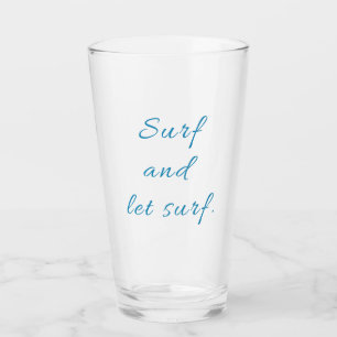 Verre Surf et laisser Surf