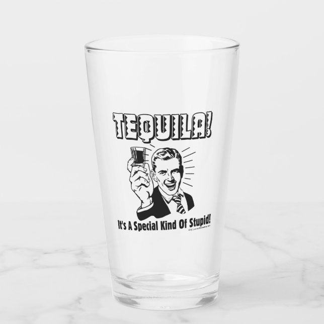 Verre Tequila : Une espèce spéciale d'imbécile (Devant)