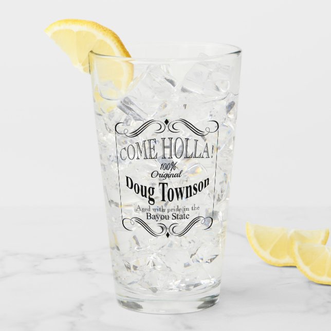 Verre Venez Holla- Agé avec fierté (Devant glace)