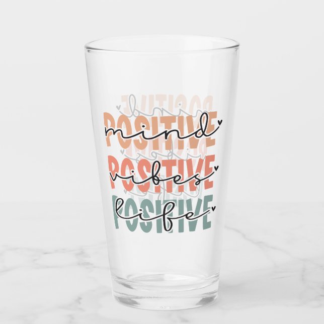 Verre Vibes de l'esprit positif Citation d'affirmation d (Devant)