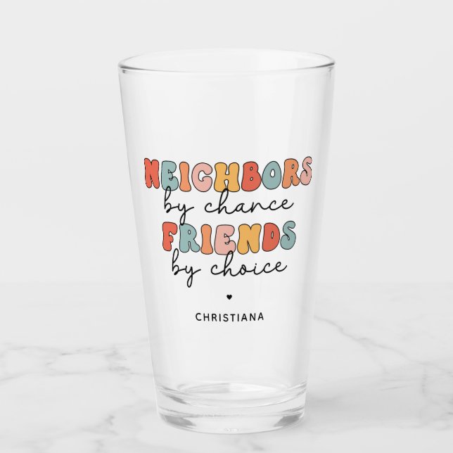 Verre Voisins rétro personnalisés par Chance Amis par ch (Devant)