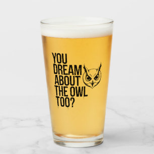 Verre Vous rêvez aussi du hibou ?