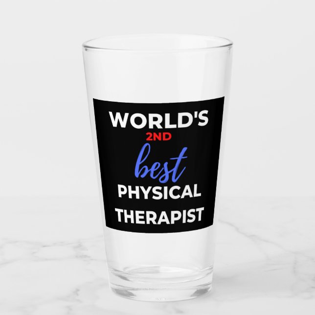 Verre World's 2nd Best Physical Therapist (Devant)