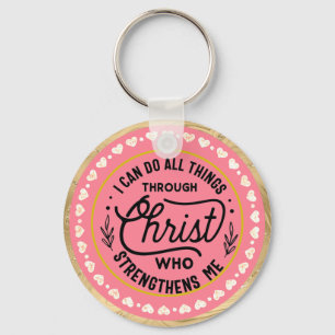 Verse  I can do all things through Christ     Keychain