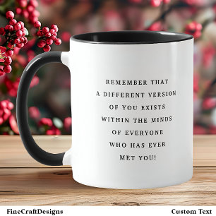 Versions Of You Poignant Quote Trendy Black Font Mug