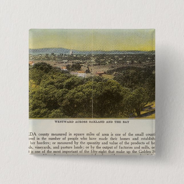 Verso Alameda County, Oakland and the Bay 2 Inch Square Button (Front)