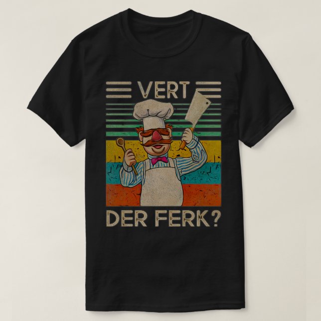 Vert Der Ferk 1 T-Shirt (Design Front)