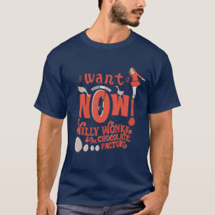 Veruca Salt - I Want It Now! T-Shirt