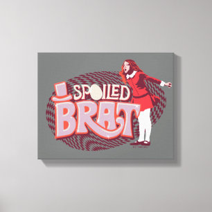 Veruca Salt - Spoiled Brat Canvas Print