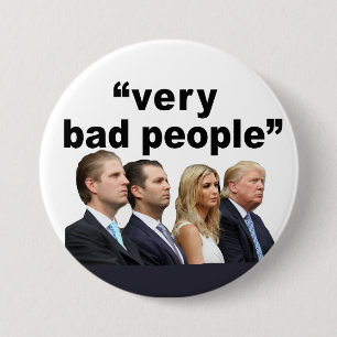 Very Bad People 3 Inch Round Button