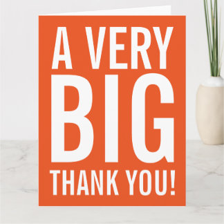 Very Big Thank You Big Greeting Card