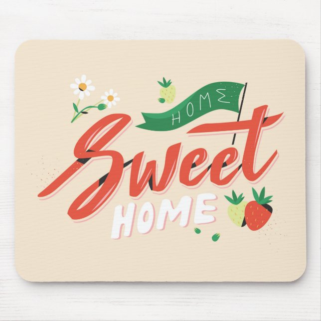 Very Cute Home Sweet Home Mouse Pad (Front)