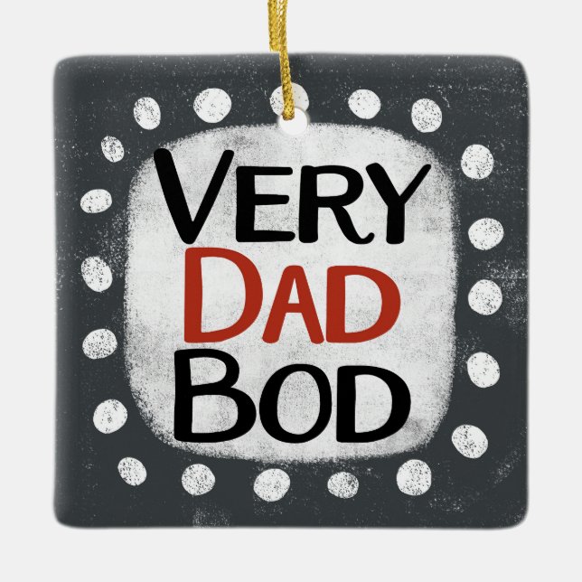 Very Dad Bod Ornament (Front)