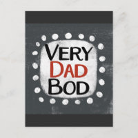 Very Dad Bod Postcard