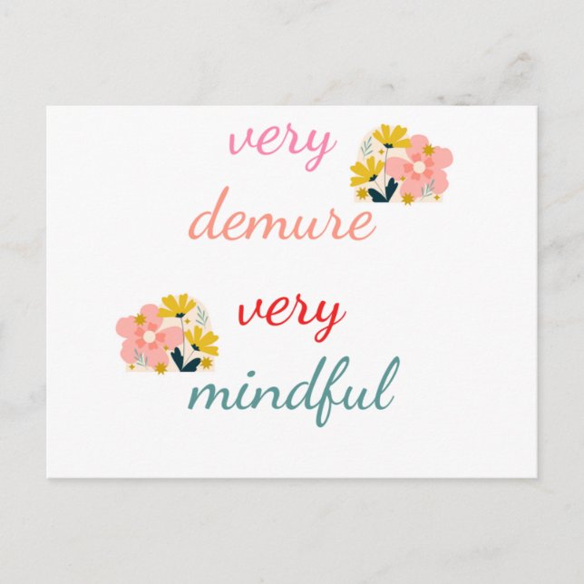very Demure, very demure very mindful  Postcard (Front)