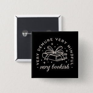 Very demure very mindful book lover 2 inch square button