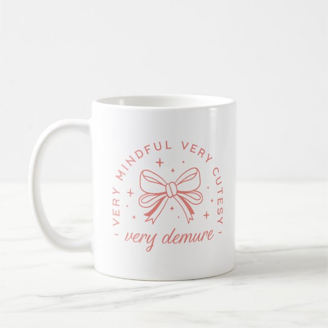Very demure very mindful cutesy coquette aesthetic coffee mug (Left)