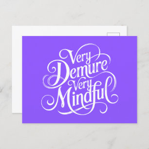 Very Demure Very Mindful  Postcard