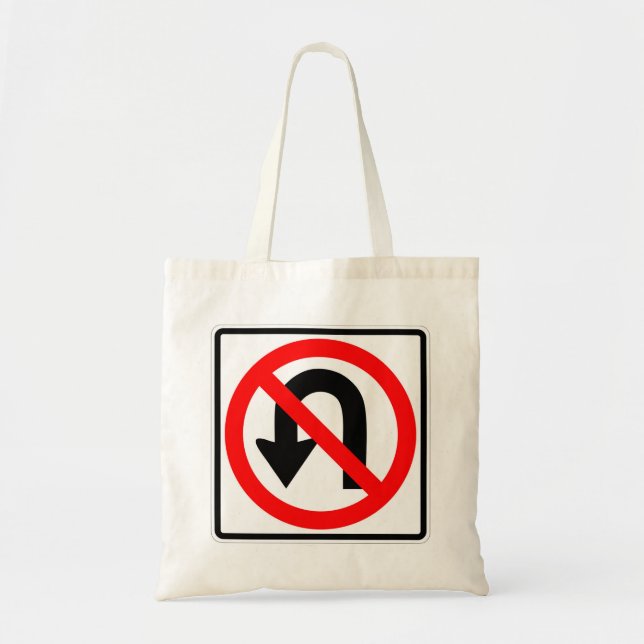 Very Fun Classic No U Turn Sign Tote Bag (Front)
