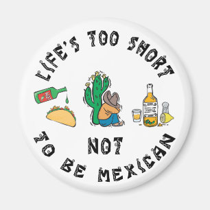 Very Funny Mexican Magnet