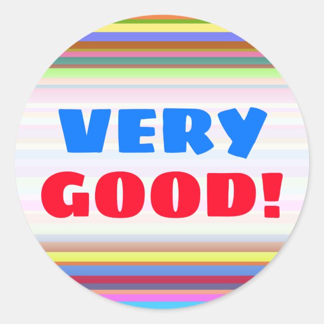 "VERY GOOD!" + Stripes of Various Colours Sticker (Front)