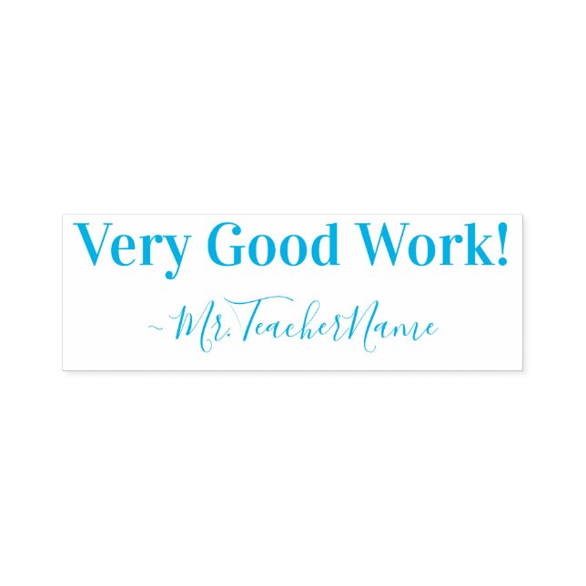 "Very Good Work!" Grading Rubber Stamp (Design)