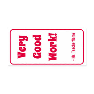 "Very Good Work!" Instructor Rubber Stamp