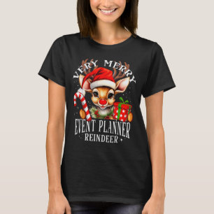 Very Merry Event Planner Reindeer Matching Christm T-Shirt