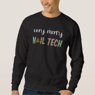 Very Merry Nail Tech Beauty Artist Christmas Tree Sweatshirt