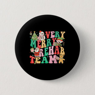 Very Merry Rehab Team Christmas Physical Therapist 2 Inch Round Button