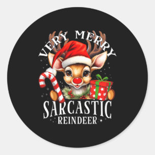 Very Merry Sarcastic Reindeer Matching Christmas Classic Round Sticker