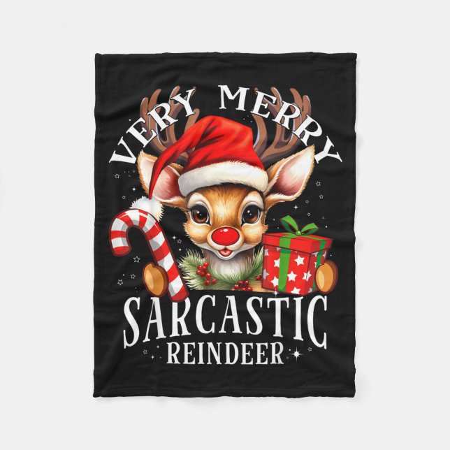 Very Merry Sarcastic Reindeer Matching Christmas  Fleece Blanket (Front)