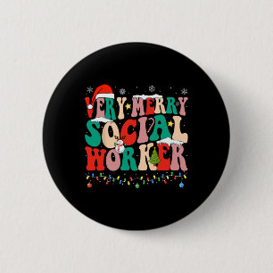 Very Merry Social Worker Xmas Cool Christmas Socia 2 Inch Round Button