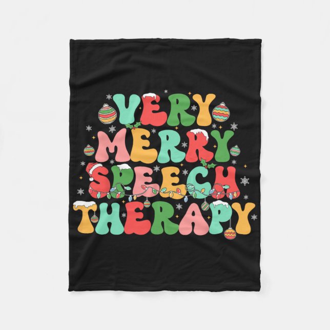 Very Merry Speech Therapy Christmas Speech Therapi Fleece Blanket (Front)