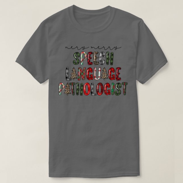 Very Mery Speech Language Pathologist Leopard Chri T-Shirt (Design Front)