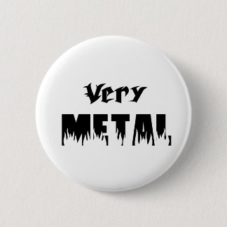 very metal black 2 inch round button