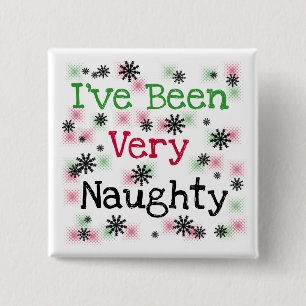 Very Naughty Holiday T-shirts and Gifts 2 Inch Square Button