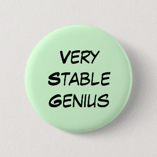 Very Stable Genius 2 Inch Round Button
