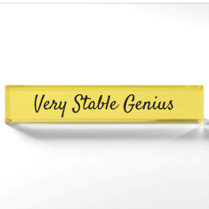 Very Stable Genius Nameplate