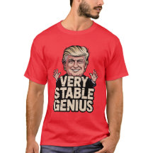 very stable genius