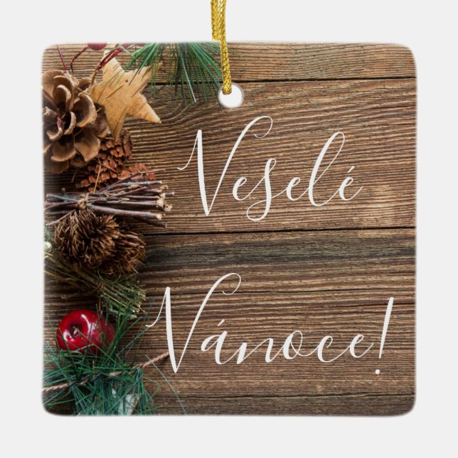 Veselé Vánoce Chrsitmas Ornament (Front)
