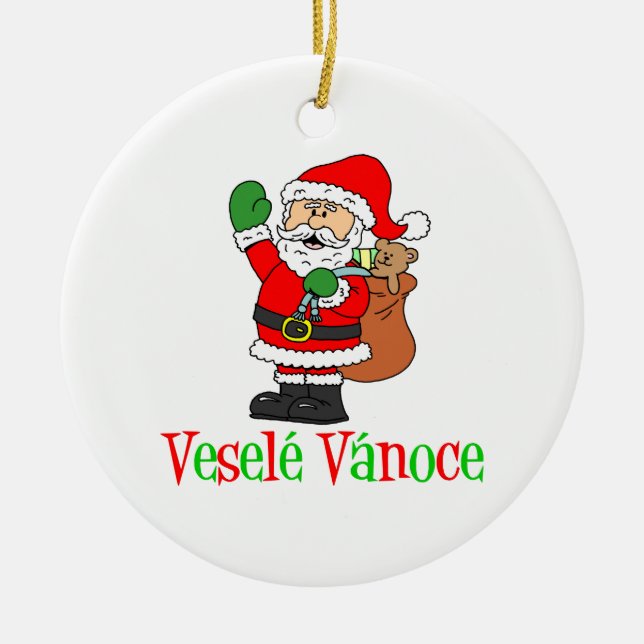 Vesele Vanoce Czech Christmas Santa Ceramic Ornament (Front)
