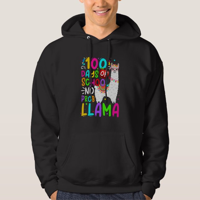 Veste À Capuche 100 Days Of School Shirt No Probllama Llama 100th  (Devant)