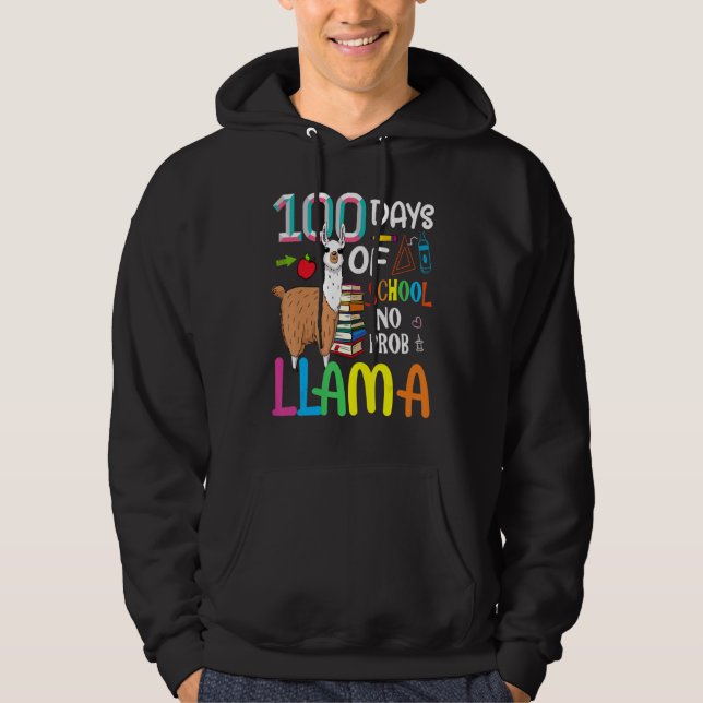 Veste À Capuche 100 Days Of School Shirt No Probllama Llama 100th  (Devant)