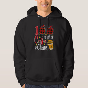 Veste À Capuche 100 jours de café et de chaos 100e jour Enseignant