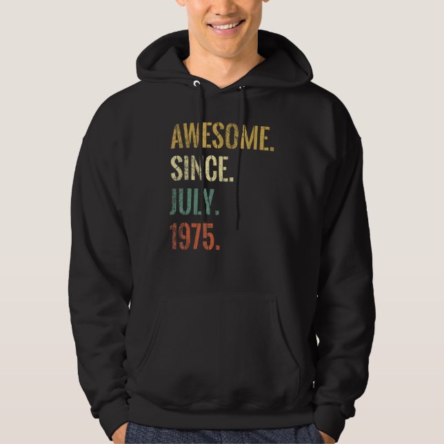 Veste À Capuche 47e anniversaire 47 ans stupéfiant depuis juillet  (Devant)