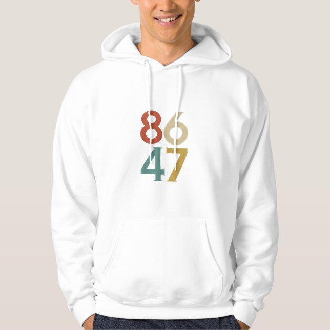 Veste À Capuche 86 47 Trump Cool rétro anti-Trump (Devant)