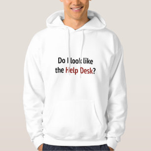 Veste À Capuche Ai-Je L'Air D'Un Bureau D'Aide ?