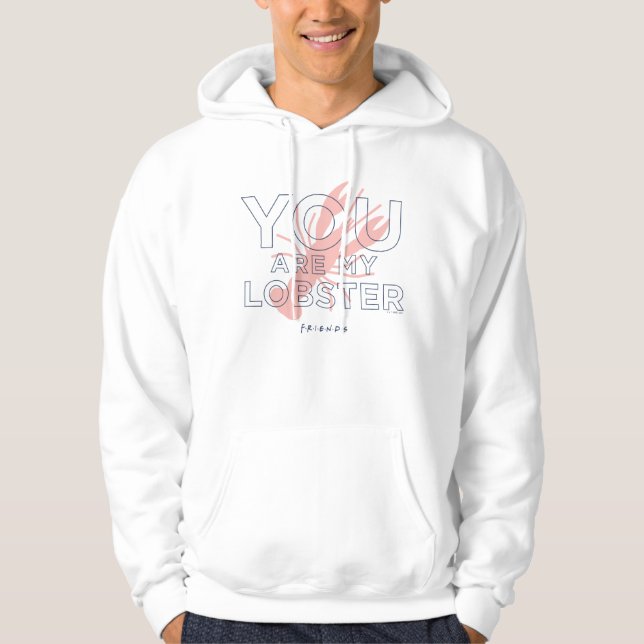 Veste À Capuche AMIS™ | Vous êtes mon homard (Devant)