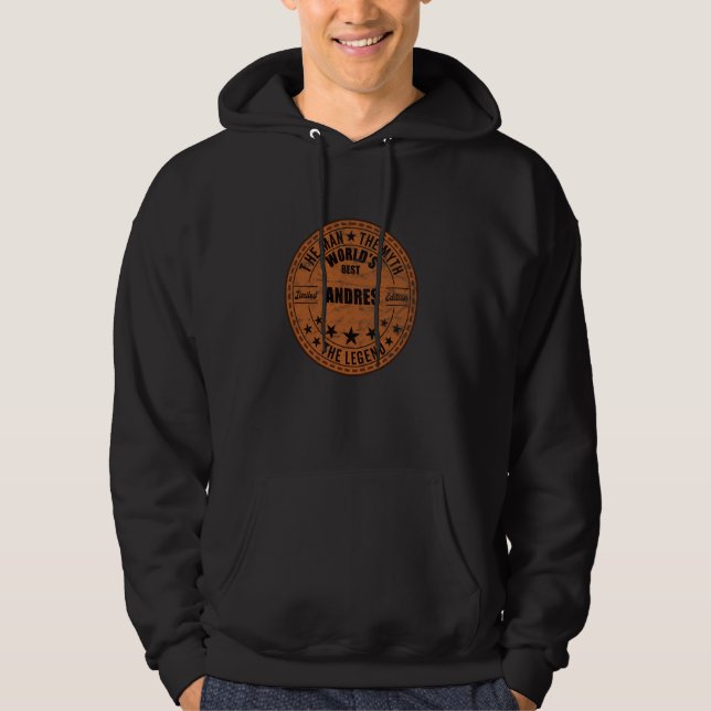 Veste À Capuche Andres L'Homme Le Mythe La Légende Prénom Andr (Devant)